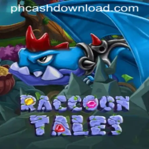 RaccoonTales: A Thrilling Adventure with PHCASH Bonuses